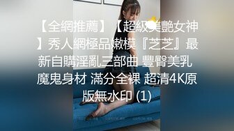 弟弟不在家,勾引同壹屋檐下弟媳妇,无毛白虎肥美鲍鱼干起来真带感,边干边往下滴水