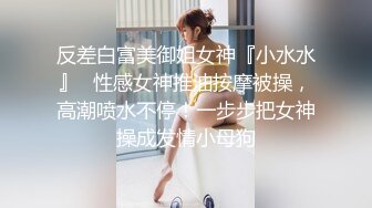 反差女大学生主动深喉口交