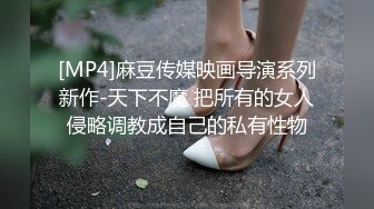 [MP4/ 203M]&nbsp;&nbsp;女孩：啊啊啊不要不要~好大好深，嗯嗯嗯呢~&nbsp;&nbsp; 这该死的呻吟声太迷人了。