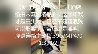 高清露脸,约了个高颜值美女上门服务