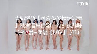 2024露脸震撼流出！推特活泼可爱美女福利姬【小瑶宝宝】高价定制，道具紫薇被大屌男友无套进入销魂淫叫，小小年纪如此反差