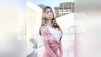 ✿淫欲反差美少女✿中出内射白丝少女 如玉的身材嗲声嗲气的淫叫 劲爆完美身材波涛胸涌 软糯滚烫蜜道操到腿软