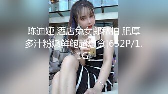 美女如云西餐厅高级坐厕全景偸拍好多气质漂亮小姐姐方便翘臀大白腿妹子分泌物过多擦逼用了好多纸