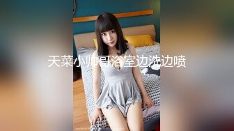 [MP4/ 598M]&nbsp;&nbsp; 国产真实居家夫妻下海秀,各种姿势展示艹媳妇,自己老婆随便内射