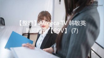 国产CD系列美艳伪娘小乔女仆装跟老板约炮 从卧室缠绵到洗手间激情后入极度发骚干的呻吟不断