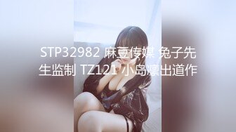 小哥直接把性感露脸小女友的肉丝丝袜撕个洞直接操逼