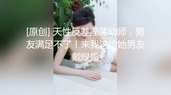 (巨根沦陷) (完整版) 巨根配种学生弟弟深喉口爆无套骑操深入抽插操肿弟弟粉穴