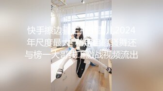 【新片速遞】&nbsp;&nbsp;2022-6-12新流出乐橙酒店监控偷拍清纯良家美女和小伙子开房帮男友打飞机技术娴熟最后猛干[428MB/MP4/38:06]