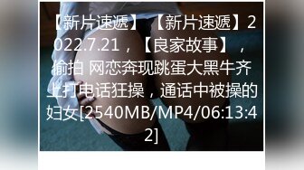 [MP4/ 635M] 大哥去进货了，弟弟和嫂子在仓库里偷情啪啪如狼似虎的嫂子呻吟超给力