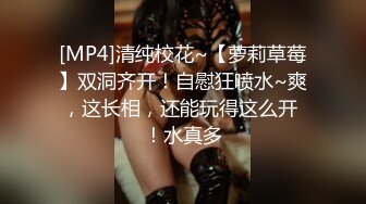 STP18024 偷拍上门兼职小姐姐，健谈风趣懂男人，体贴细心风情万种