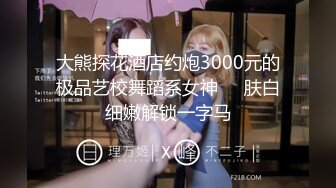 [MP4/ 907M] 小马寻花，几十万粉丝要求返场，极品抽搐妹，女神背着男友兼职，大长腿高颜值，高潮迭起撸管佳作