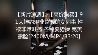 流出酒店偷拍美丽懵懂小女孩 来事了也要满足男友变态SM癖好