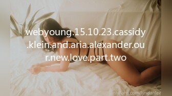 webyoung.15.10.23.cassidy.klein.and.aria.alexander.our.new.love.part.two