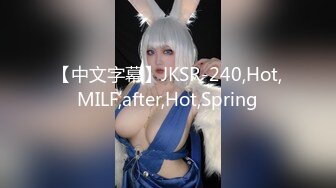 少女肛塞诱惑自扣粉穴一直潮吹喷出2V1